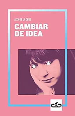 cambiar de idea aixa de la cruz killedbytrend